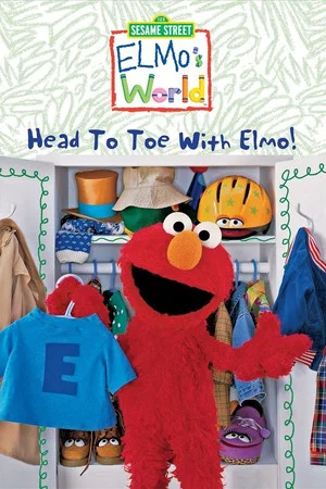 Постер: Sesame Street: Elmo's World: Head to Toe with Elmo!