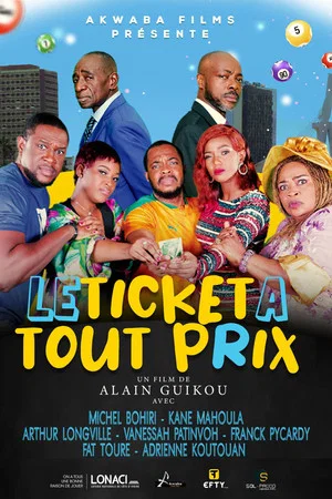 Постер: Le Ticket à tout prix