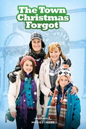 Постер: The Town Christmas Forgot