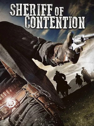 Постер: Sheriff of Contention