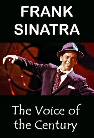 Постер: Frank Sinatra: The Voice of the Century