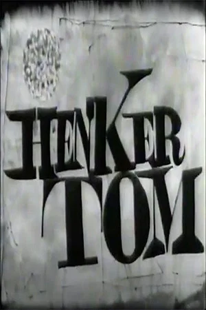 Постер: Henker Tom