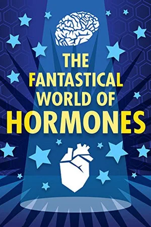 Постер: The Fantastical World of Hormones with Professor John Wass