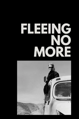Постер: Fleeing No More