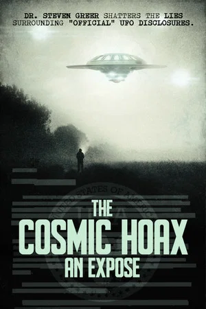 Постер: The Cosmic Hoax: An Exposé