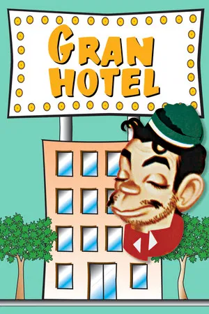 Постер: Gran Hotel