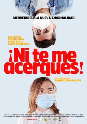 Постер: ¡Ni te me acerques!