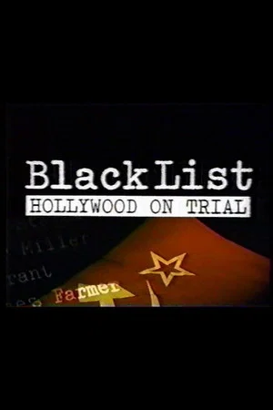 Постер: Blacklist: Hollywood on Trial