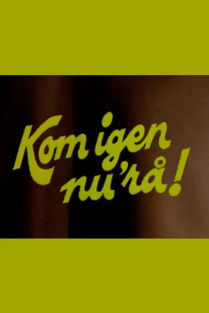 Постер: Come On Then!