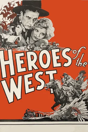 Постер: Heroes of the West