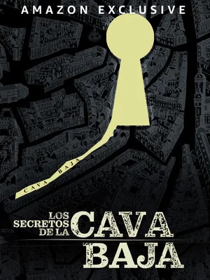 Постер: Los secretos de la Cava Baja
