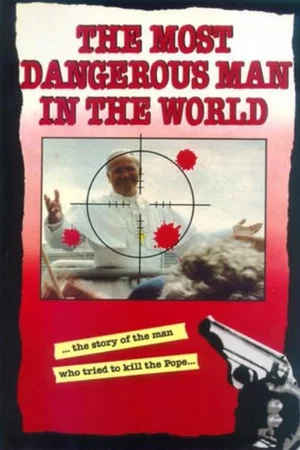 Постер: The Most Dangerous Man in the World