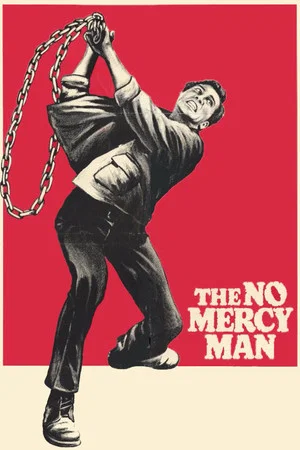 Постер: The No Mercy Man