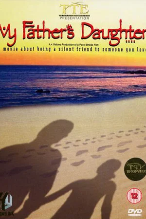 Постер: My Father's Daughter