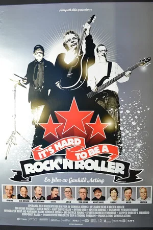 Постер: It's Hard to be a Rock'n Roller