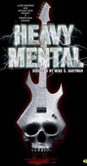 Постер: Heavy Mental: A Rock-n-Roll Blood Bath