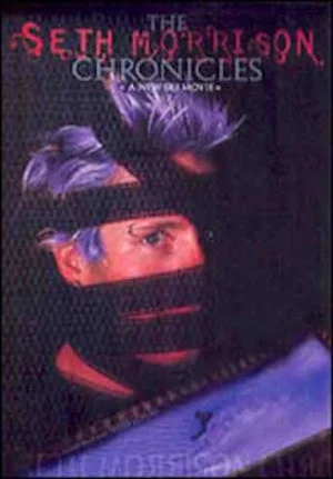 Постер: The Seth Morrison Chronicles
