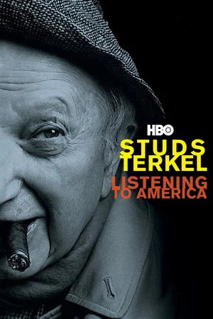 Постер: Studs Terkel: Listening to America