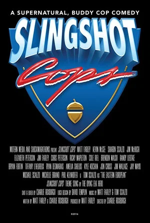 Постер: Slingshot Cops