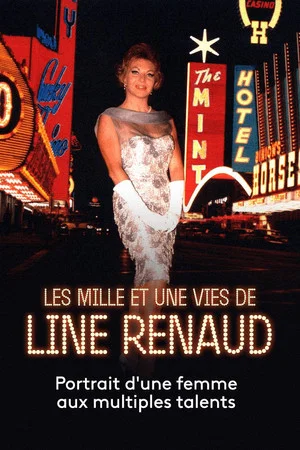 Постер: Les Mille et une Vies de Line Renaud
