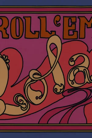Постер: Roll 'em Lola