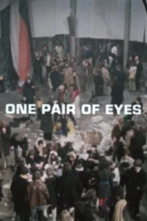 Постер: One Pair of Eyes - Humans in a Machine World