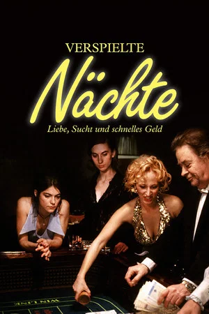 Постер: Nights, Gambled Away