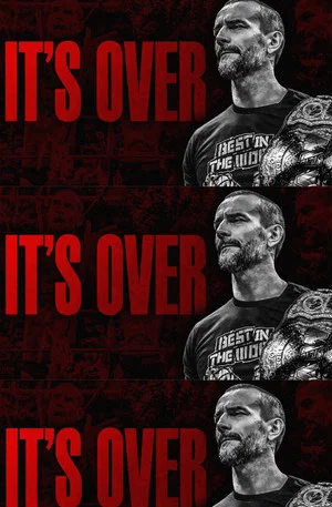 Постер: CM Punk in AEW: The End