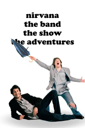 Постер: Nirvana the Band the Show the Adventures