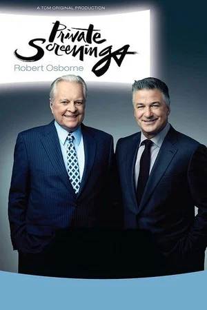 Постер: Private Screenings: Robert Osborne