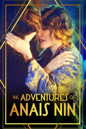 Постер: The Adventures of Anais Nin