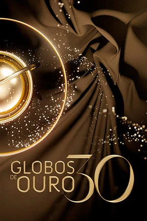 Постер: Prémios Globos de Ouros 30 Anos