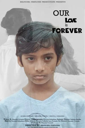 Постер: Our Love Is Forever