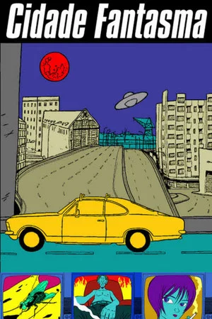 Постер: Cidade Fantasma