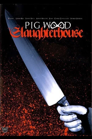 Постер: Pig – Slaughterhouse