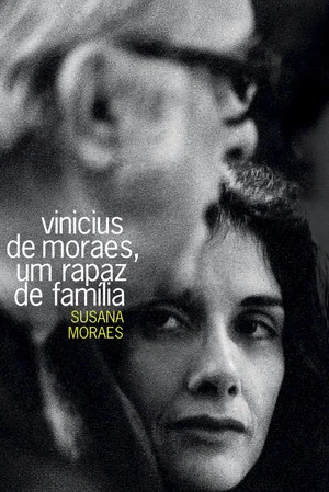 Постер: Vinicius de Moraes, Um Rapaz de Família