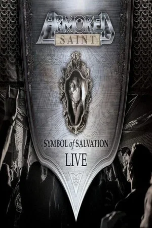 Постер: Armored Saint Symbol of Salvation Live in 2018