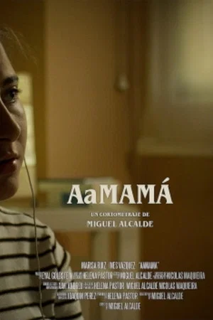 Постер: AaMAMÁ