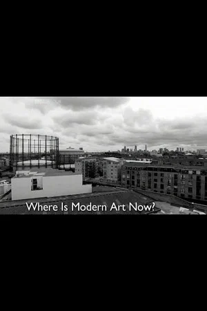 Постер: Where is Modern Art Now ?