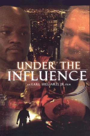 Постер: Under The Influence