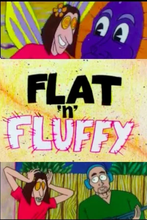 Постер: Flat 'N' Fluffy