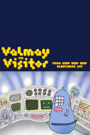 Постер: Valmay the Visitor from Beep Beep Beep Bleetlebox 967