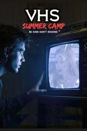 Постер: VHS Summer Camp