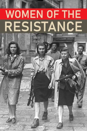 Постер: Women of the Resistance