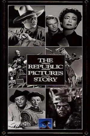 Постер: The Republic Pictures Story
