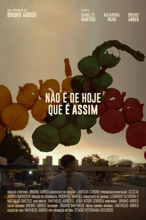 Постер: Não é de Hoje que é Assim