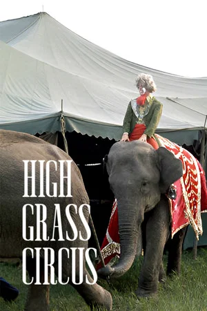 Постер: High Grass Circus