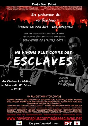 Постер: Let's Not Live Like Slaves