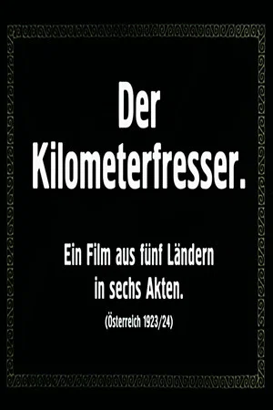 Постер: Der Kilometerfresser