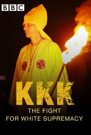 Постер: KKK: The Fight for White Supremacy